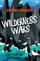 Guerres des régions sauvages - Wilderness Wars