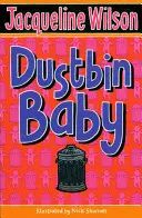 Bébé poubelle - Dustbin Baby