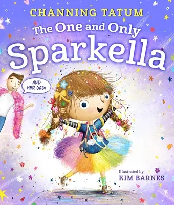 La seule et unique Sparkella - The One and Only Sparkella