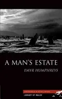 Le domaine d'un homme - A Man's Estate