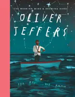 Oliver Jeffers : L'esprit qui travaille et la main qui dessine - Oliver Jeffers: The Working Mind and Drawing Hand