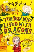 Le garçon qui vivait avec les dragons (Le garçon qui cultivait les dragons 2) - Boy Who Lived with Dragons (The Boy Who Grew Dragons 2)