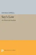 La loi de Say : Une analyse historique - Say's Law: An Historical Analysis