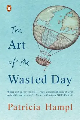 L'art de la journée perdue - The Art of the Wasted Day