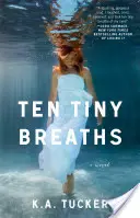 Dix petites respirations - Ten Tiny Breaths