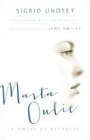 Marta Oulie : Un roman de trahison - Marta Oulie: A Novel of Betrayal