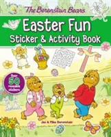 Les ours Berenstain et le cadeau de Pâques - Livre d'autocollants et d'activités - The Berenstain Bears Easter Fun Sticker and Activity Book