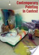 La peinture contemporaine en contexte - Contemporary Painting in Context