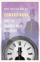 Edward Kane et l'assassin de la femme de chambre - Edward Kane and the Parlour Maid Murderer