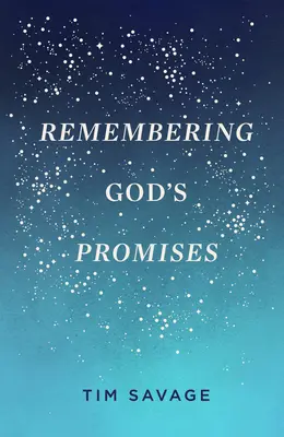 Se souvenir des promesses de Dieu (paquet de 25) - Remembering God's Promises (Pack of 25)