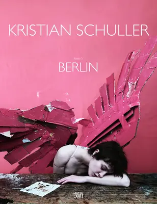 Kristian Schuller : Le Berlin d'Anton - Kristian Schuller: Anton's Berlin