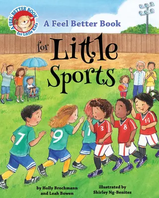 Un livre pour se sentir mieux pour les petits sportifs - A Feel Better Book for Little Sports