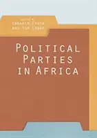 Les partis politiques en Afrique - Political Parties in Africa