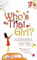 Qui est cette fille ? - Who's That Girl?