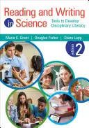 Lire et écrire en sciences : Outils pour développer la littératie disciplinaire - Reading and Writing in Science: Tools to Develop Disciplinary Literacy
