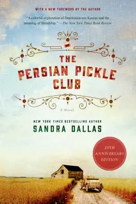 Le club des cornichons persans : édition du 20e anniversaire - The Persian Pickle Club: 20th Anniversary Edition