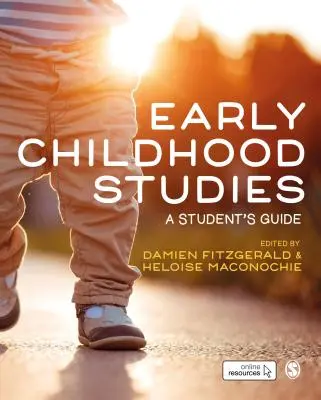 Études sur la petite enfance : Guide de l'étudiant - Early Childhood Studies: A Student′s Guide