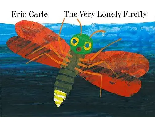 La luciole très solitaire - The Very Lonely Firefly