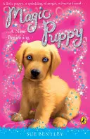 Chiot magique : Un nouveau départ - Magic Puppy: A New Beginning