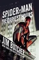 Spider-Man : Les heures les plus sombres - Spider-Man: The Darkest Hours