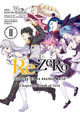 RE : Zero -La vie commence dans un autre monde-, Chapitre 3 : La vérité de Zero, Vol. 11 (Manga) - RE: Zero -Starting Life in Another World-, Chapter 3: Truth of Zero, Vol. 11 (Manga)