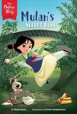 Disney avant l'histoire : Le plan secret de Mulan - Disney Before the Story: Mulan's Secret Plan