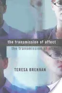 La transmission des affects - The Transmission of Affect