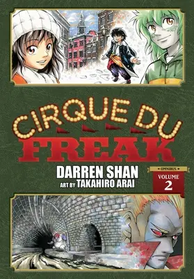 Cirque Du Freak : Le Manga, Vol. 2 : Édition Omnibus - Cirque Du Freak: The Manga, Vol. 2: Omnibus Edition