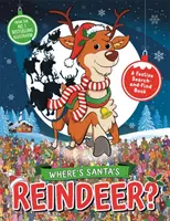 Où sont les rennes du Père Noël ? Un livre de recherche festif - Where's Santa's Reindeer?: A Festive Search Book