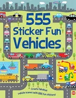 555 Véhicules autocollants amusants - 555 Sticker Fun Vehicles