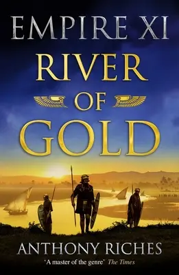 Le fleuve d'or : Empire XI - River of Gold: Empire XI