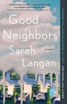 Bons Voisins - Good Neighbors