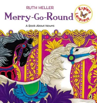 Joyeux Noël : Un livre sur les noms - Merry-Go-Round: A Book about Nouns