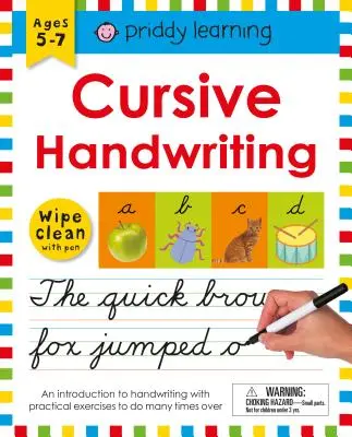 Cahier d'activités Wipe Clean : L'écriture cursive : Ages 5-7 ; Wipe-Clean with Pen - Wipe Clean Workbook: Cursive Handwriting: Ages 5-7; Wipe-Clean with Pen