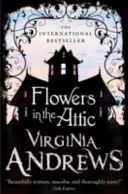 Fleurs au grenier - Flowers in the Attic