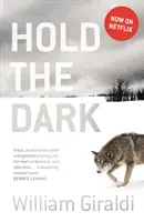 Hold The Dark (film Tie-in)