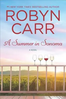 Un été à Sonoma - A Summer in Sonoma