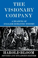 La société visionnaire : Une lecture de la poésie romantique anglaise - The Visionary Company: A Reading of English Romantic Poetry