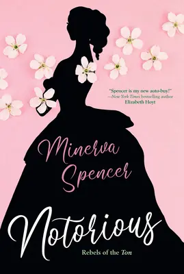 Notorious : Une saga de romance historique de régence palpitante - Notorious: A Thrilling Historical Regency Romance Saga