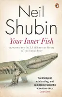 Votre poisson intérieur - L'étonnante découverte de notre ancêtre vieux de 375 millions d'années - Your Inner Fish - The amazing discovery of our 375-million-year-old ancestor