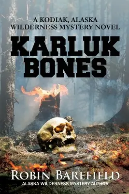 Les os de Karluk - Karluk Bones