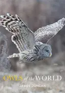 Les hiboux du monde - Owls of the World
