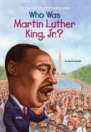 Qui était Martin Luther King Jr ? - Who Was Martin Luther King, Jr.?