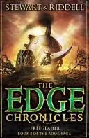 Edge Chronicles 9 : Freeglader - Troisième livre de Rook - Edge Chronicles 9: Freeglader - Third Book of Rook