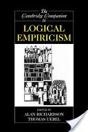 Le Cambridge Companion de l'empirisme logique - The Cambridge Companion to Logical Empiricism