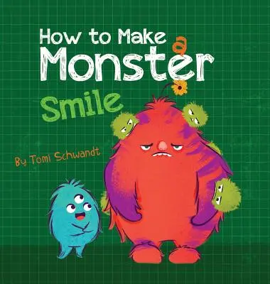 Comment faire sourire un monstre - How to Make a Monster Smile