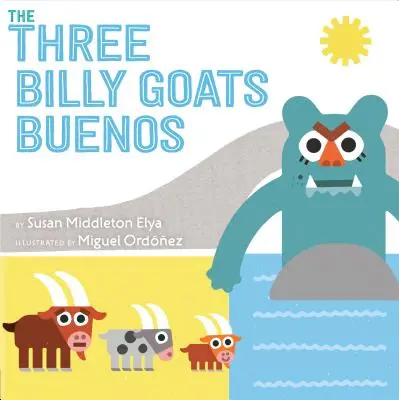 Les trois Billy Goats Buenos - The Three Billy Goats Buenos