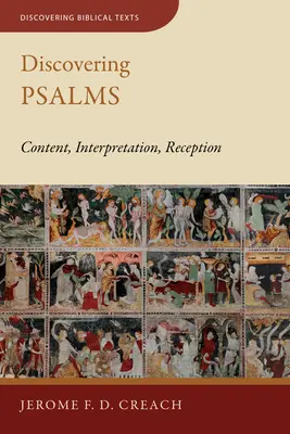 A la découverte des Psaumes : Contenu, interprétation, réception - Discovering Psalms: Content, Interpretation, Reception