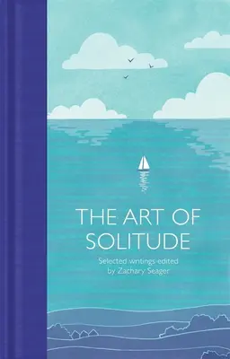 L'art de la solitude - The Art of Solitude