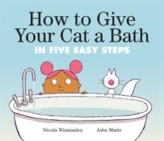 Comment donner un bain à votre chat : En cinq étapes faciles - How to Give Your Cat a Bath: In Five Easy Steps